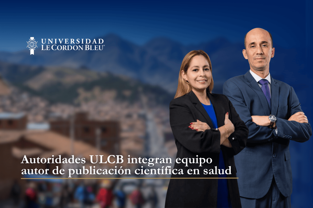 Directora de Nutrición y Dietética y jefe del Centro de Investigación de la Universidad Le Cordon Bleu participan en publicación científica sobre evaluación de hemoglobina en poblaciones de altura.