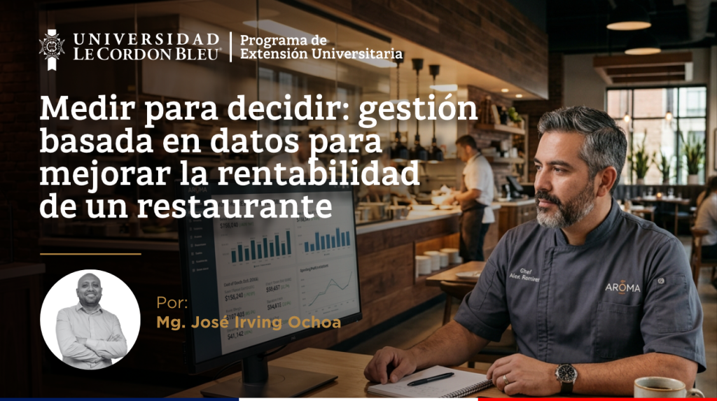 Medir para decidir: gestión basada en datos para mejorar la rentabilidad de un restaurante